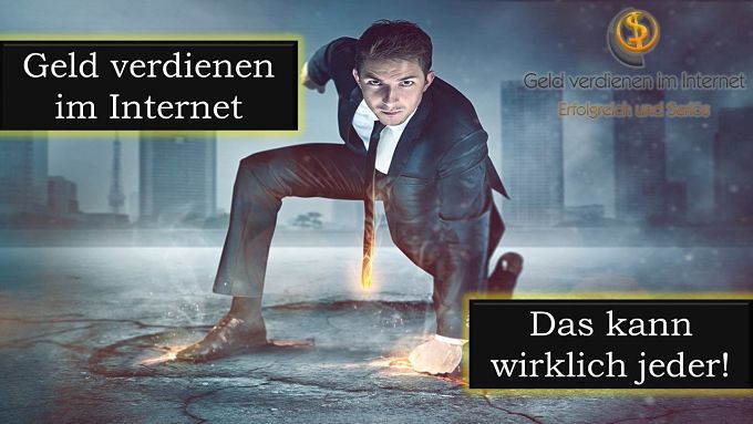 Geld verdienen im Internet kann jeder